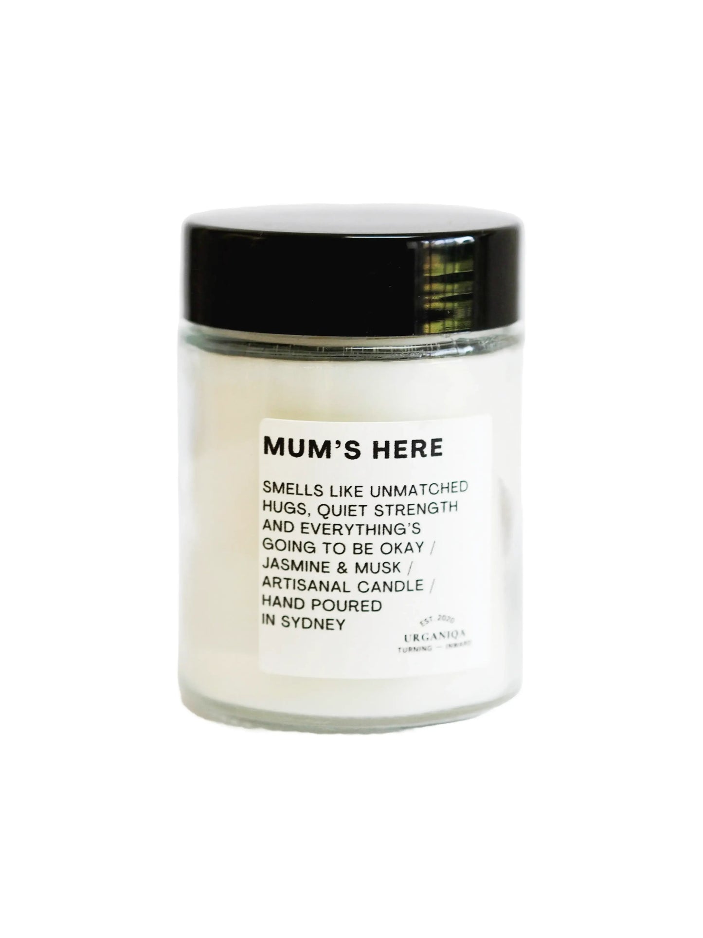 Mum's Here Scented Soy Candle | Unfiltered Collection